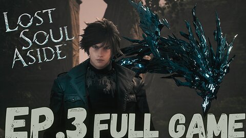 LOST SOUL ASIDE Gameplay Walkthrough EP.3- The Alternate Dimension FULL GAME