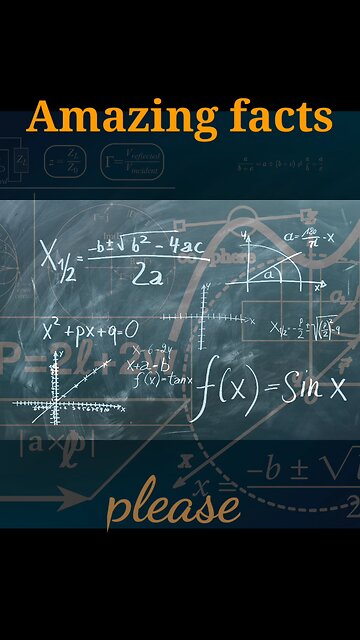 Amazing fact about Math