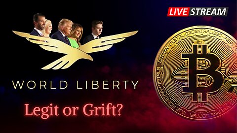 World Liberty Financial Goes Live - Legit or Grift?