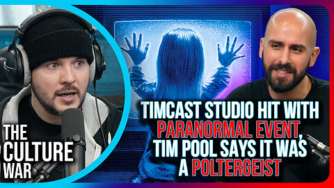 Timcast Studio Hit With PARANORMAL EVENT, Tim Pool Says It Was A POLTERGEIST