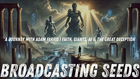 Unveiling the Nephilim: A Journey with Adam Farris | Faith, Giants, AI & the Great Deception