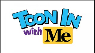 Toon In With Me S05E176 - A Mighty Announcement