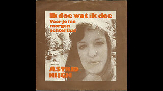 Astrid Nijgh --- Ik Doe Wat Ik Doe