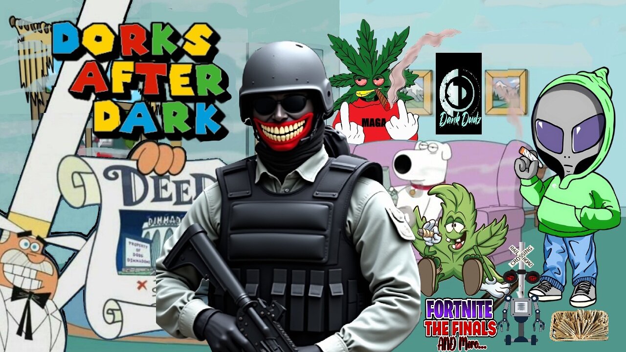 DORKS AFTER DARK!! 420 Party