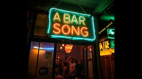 A BAR SONG (TYPSY)