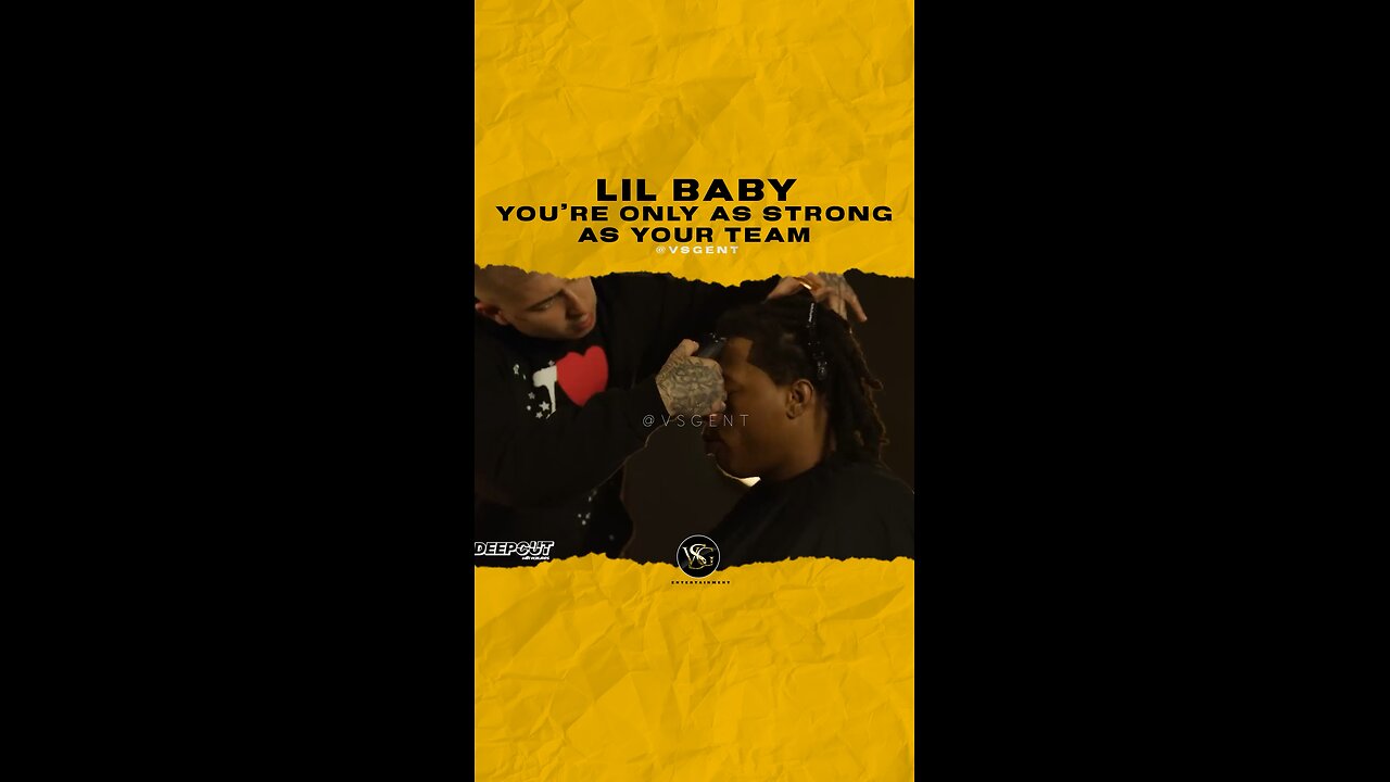 @lilbaby You’re only as strong as your team