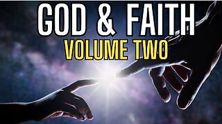 God and Faith Volume TWO -