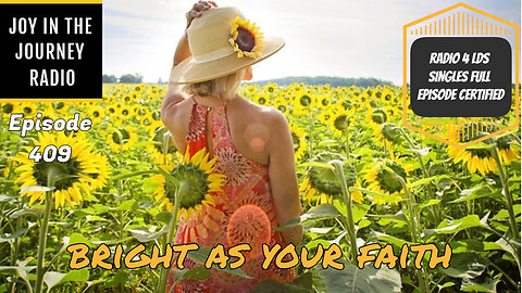 Bright as your faith | JJRadio Ep 409 (24Oct25)
