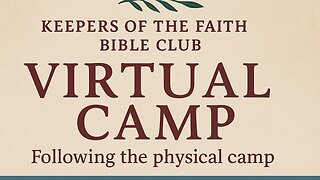 Camp 2025 Day 2 Evening, Keepers of the Bible Club