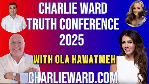 CHARLIE WARD TRUTH CONFERENCE 2025 WITH OLA HAWATMEH