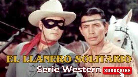 El Bandido Callado / Serie "El Llanero Solitario"