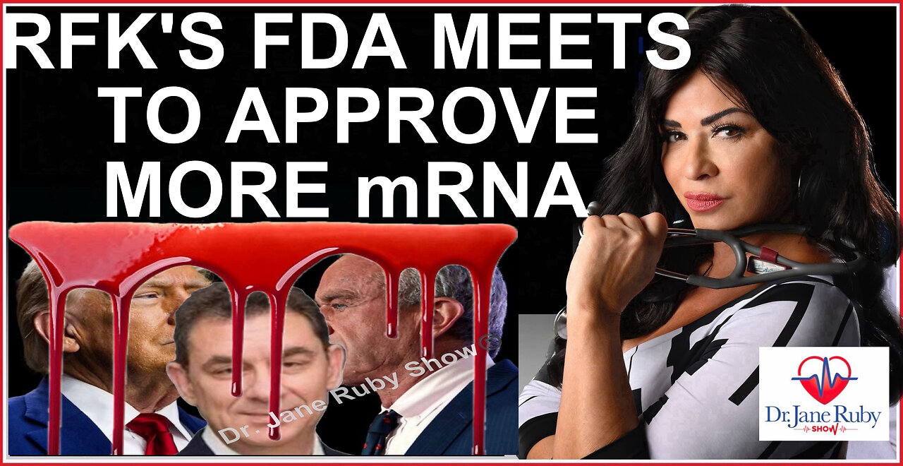 WARNING: FDA MEETING TO USHER IN MORE MRNA SHOTS