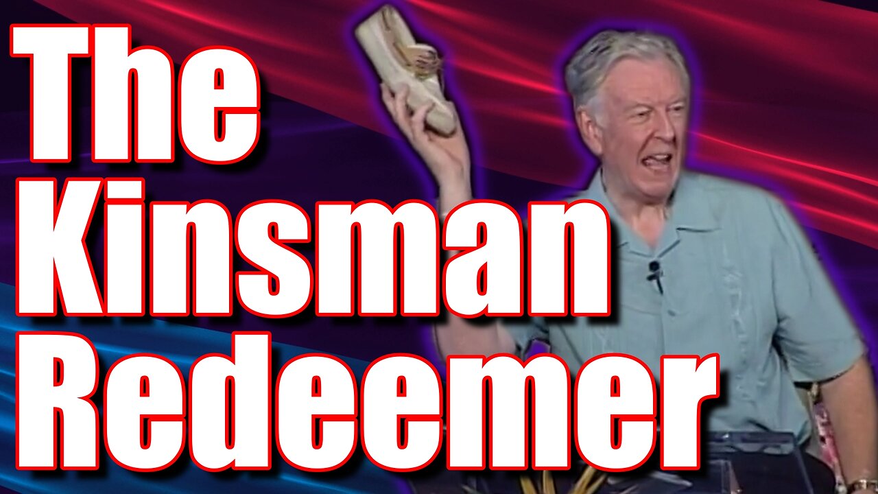 Jesus is Our Kinsman Redeemer