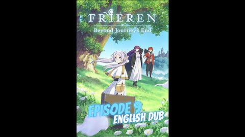 Frieren Beyond Journey's End episode 9 English Dub