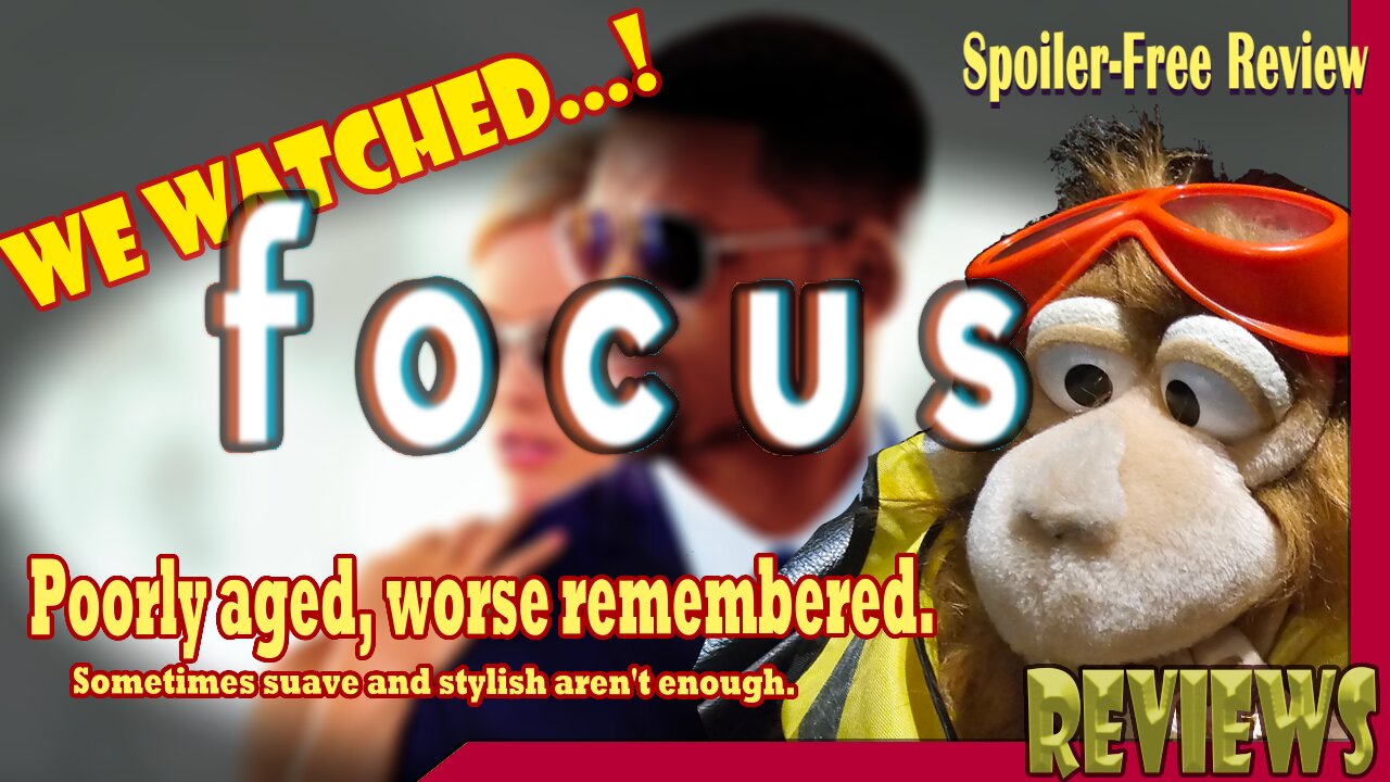 Focus (2015) Review || BeyondGraves