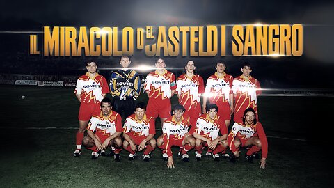 Il Miracolo del Castel di Sangro