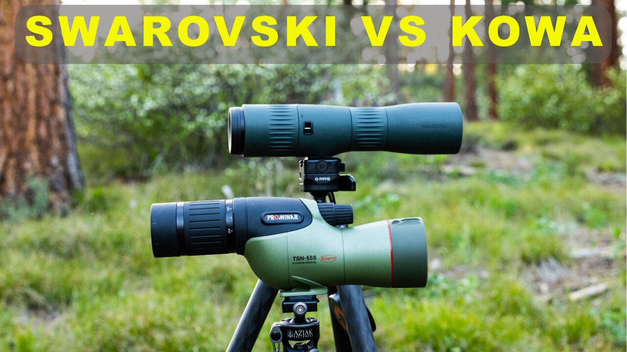 KOWA TSN-55S VS SWAROVSKI OPTIK STC