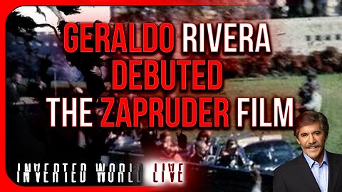 Geraldo Rivera Debuted the Zapruder Film