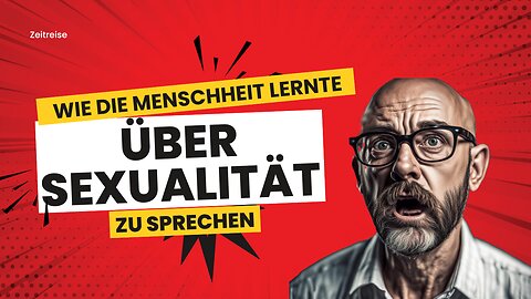 StoryEd: Die Reise der Aufklärung - Wie die Menschheit lernte, über Sexualität zu sprechen