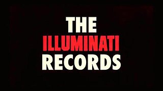 The ILLUMINATI RECORDS - An Anthony J. Hilder Film (2017)