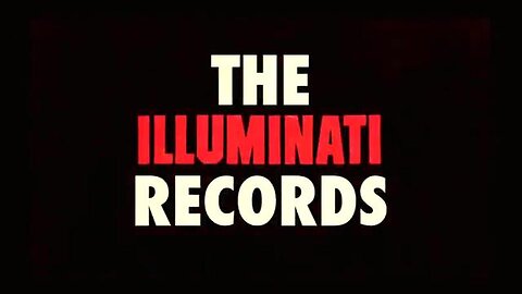 The ILLUMINATI RECORDS - An Anthony J. Hilder Film (2017)
