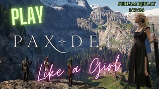 Fred Plays Pax Dei, Stream Replay 1/17/26