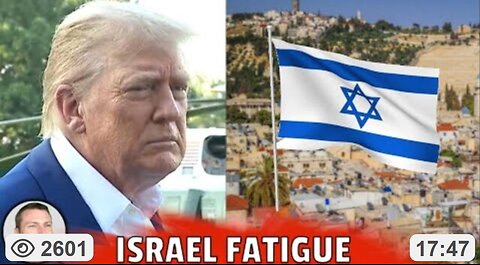 TRUMP HAS ISRAEL FATIGUE! STUNNING REBUKE OF "OUR GREATEST ALLY"