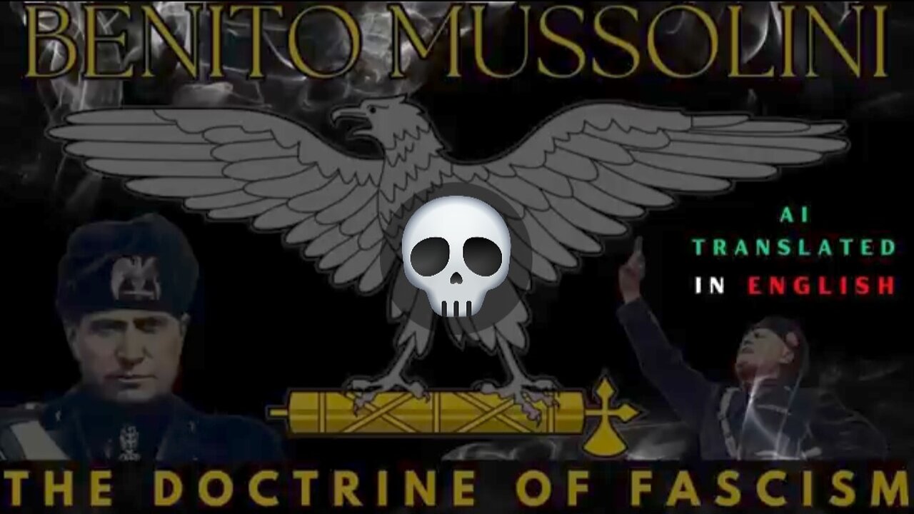 AI Recording of Benito Mussolini Voicing his Doctrine of Fascism