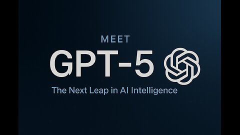 GPT-5 Has Arrived – The Next Leap in AI Intelligence