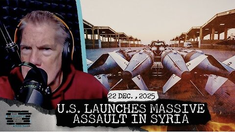 U.S. Unleashes Massive Ground and Air Assault in Syria & Another Tanker Boarded Off Venezuela