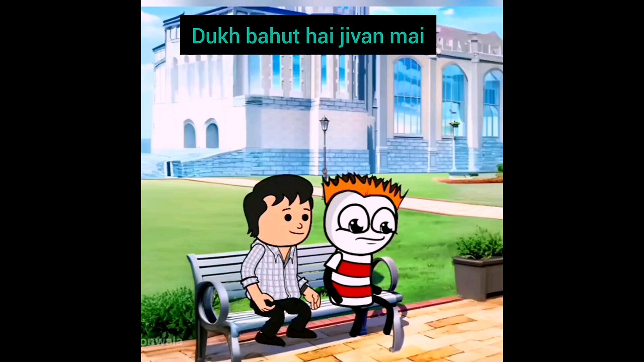 Dukh bahut hai jivan me