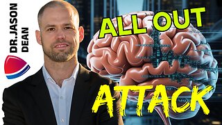 Dr. Jason Dean - Ep 2040 - The All Our Brain, Mind and Spirit Attack
