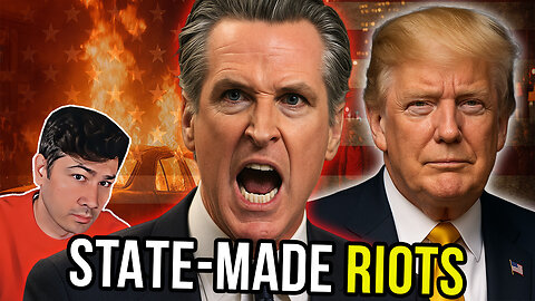 Why Is Gavin Newsom DEFENDING the LA RIOTS?