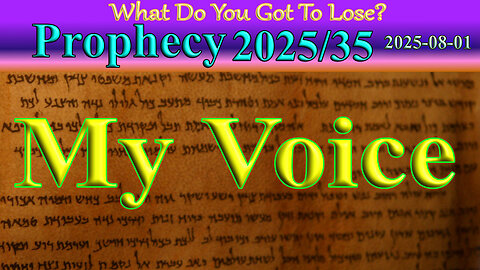 My Voice, Prophecy