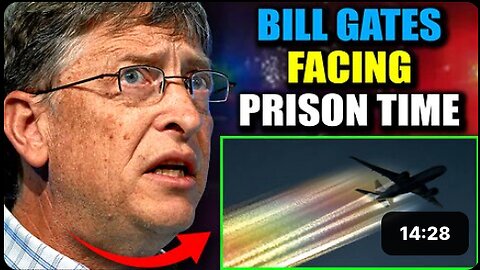 Florida Lawmakers To Arrest Bill Gates For 'Chemtrails Crimes' Spanning Decades