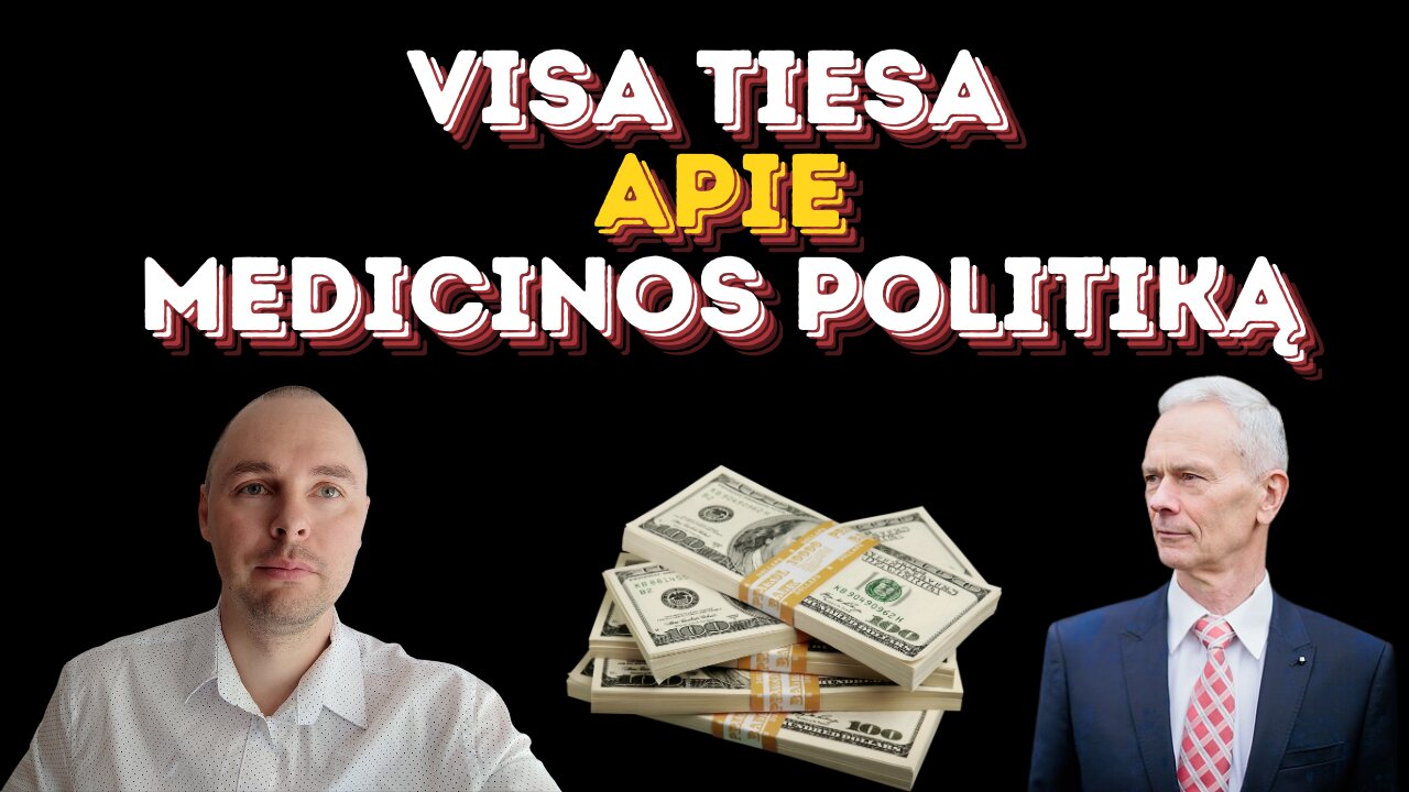 #Pokalbis. Eduardas Vaitkus „Visa tiesa apie medicinos politiką“
