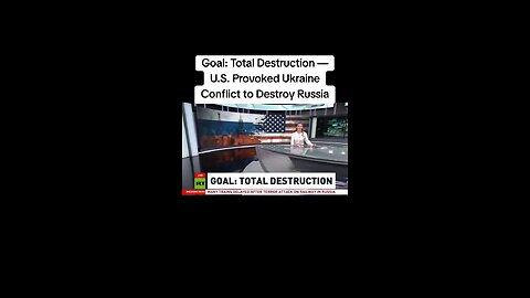 US Provoked Ukraine Conflict to Destroy RUSSIA - GOAL - TOTAL DESTRUCTION