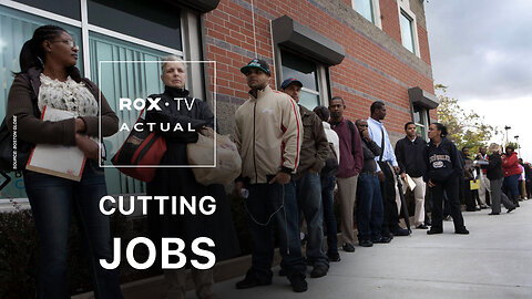 ROX• TV | US revises job data, cutting nearly a million jobs from the past year