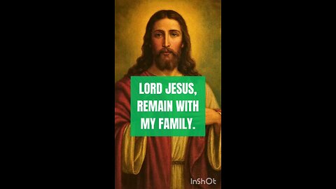 LORD JESUS REMAIN WITH MY FAMILY POUR UPON US YOUR PEACE #truth #jesus #christ #king #mary #joseph