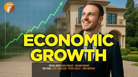 🏛️ The Forum and Friends: Economic Growth with Ewen Stewart and Richard Werner 📈