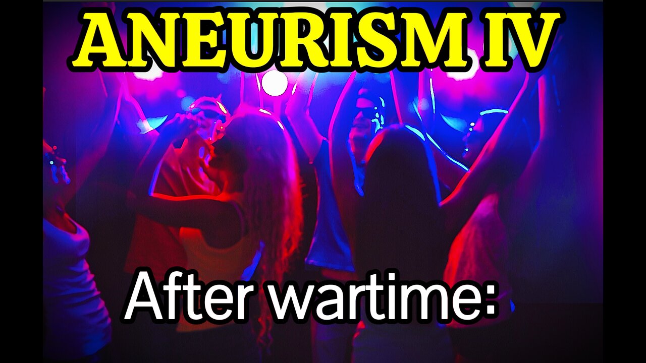 Find me in da CLUB, bottle fulla BUB - ANEURISM IV