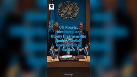 📉 UN Roasts, Humiliates, and Utterly Disgraces the Racist Swedish Government in Geneva 🗑️