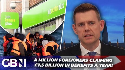 A Million Foreigners Claiming £7.5 Billion in Benefits a Year | ‘We’re Being Taken for a Ride!'