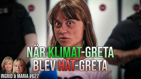 När KLIMAT-GRETA blev HAT-GRETA, Bilderberg, attacken mot Jessica Stegrud