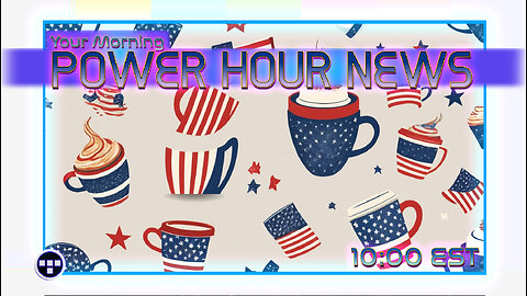 🔴Your Morning Power Hour News Show - Tron -5.21.25 | 10:00 EST🔴