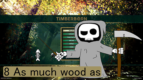 As much wood as - Timberborn E08