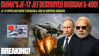 Pakistan Claims Chinese JF-17 Jet Destroyed Russian S-400 – Fact or Fiction?!
