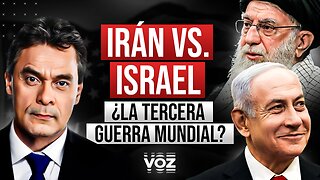 Irán Vs. Israel ¿La Tercera Guerra Mundial? Ft. Silvio Canto - Episodio 177