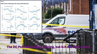The 2 biggest headaches for the help coming into DC for law enforcement