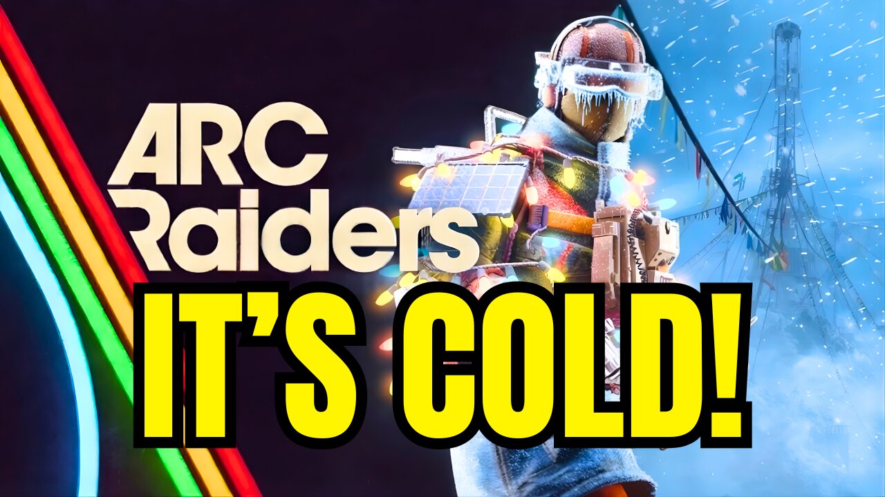 Its FREEZING! ARC Raiders Cold Snap!